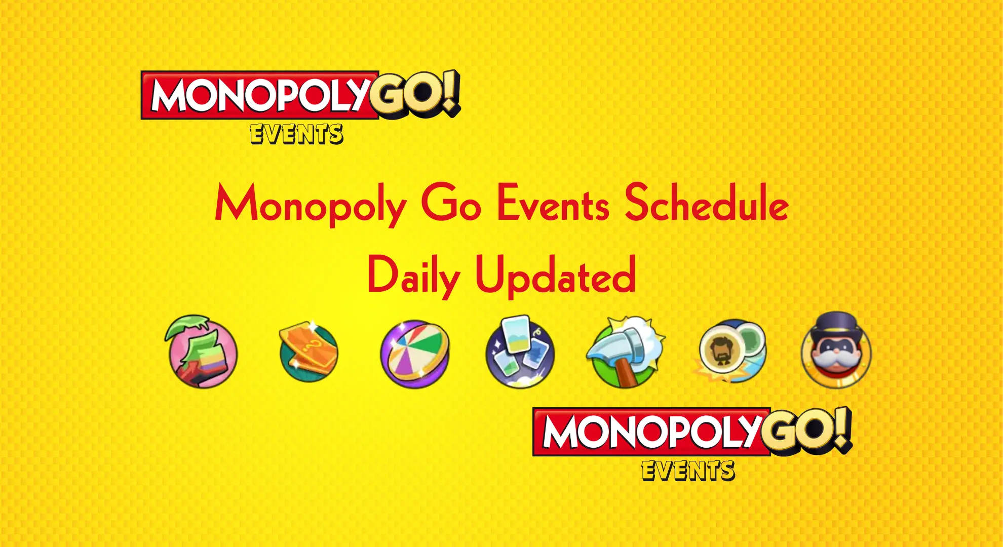 🎩 Monopoly Go Events Today Schedule 🗓️ for (May 27, 2025)